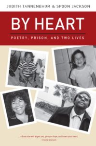 Cover of By Heart: Poetry, Prison and Two Lives by Judith Tannenbaum and Spoon Jackson, which feaures black-and-white photographs of the authrs as children and as adults
