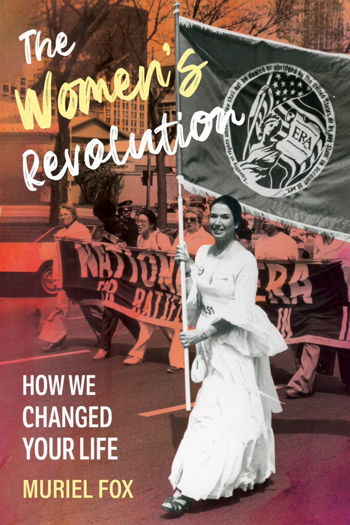Womens Revolution Muriel Fox